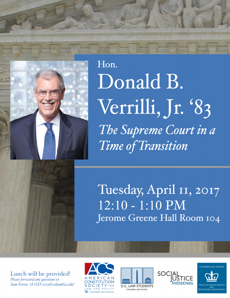 Hon. Donald B. Verrilli, Jr.: The Supreme Court in a Time of Transition
