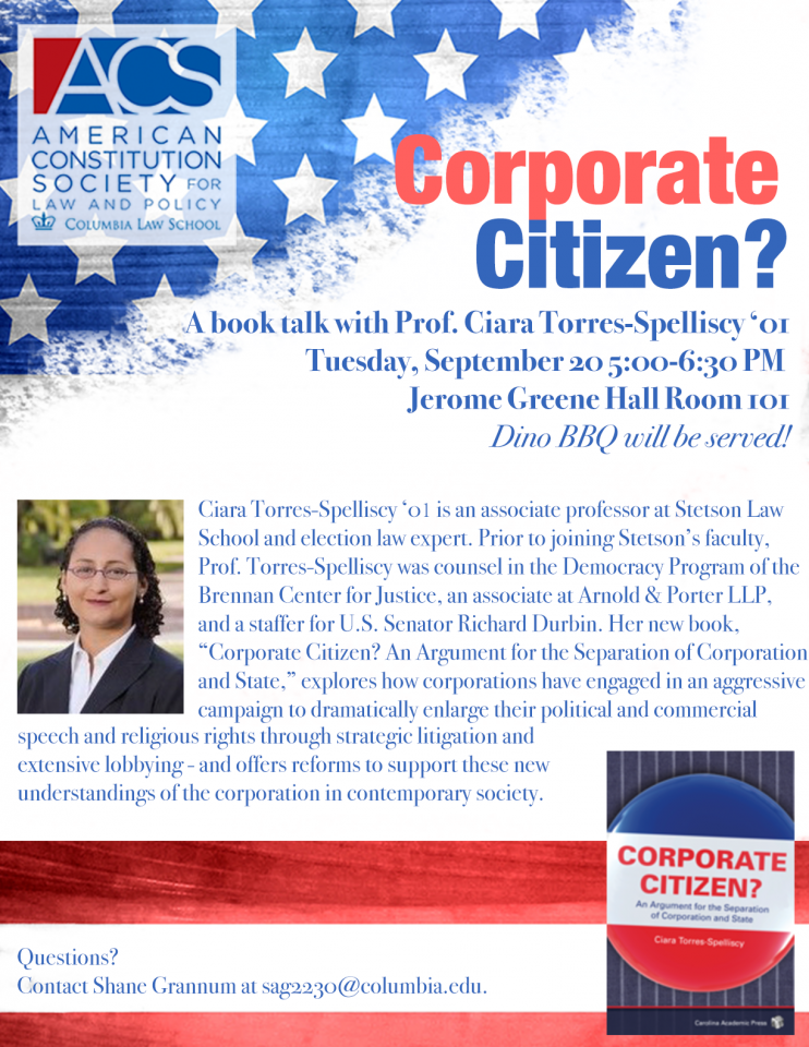 Corporate Citizen?: A Book Talk with Professor Ciara Torres-Spelliscy '01