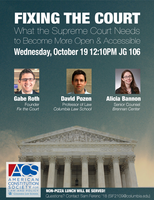 Fixing the Court: What the Supreme Court Needs to Become More Open and Accessible