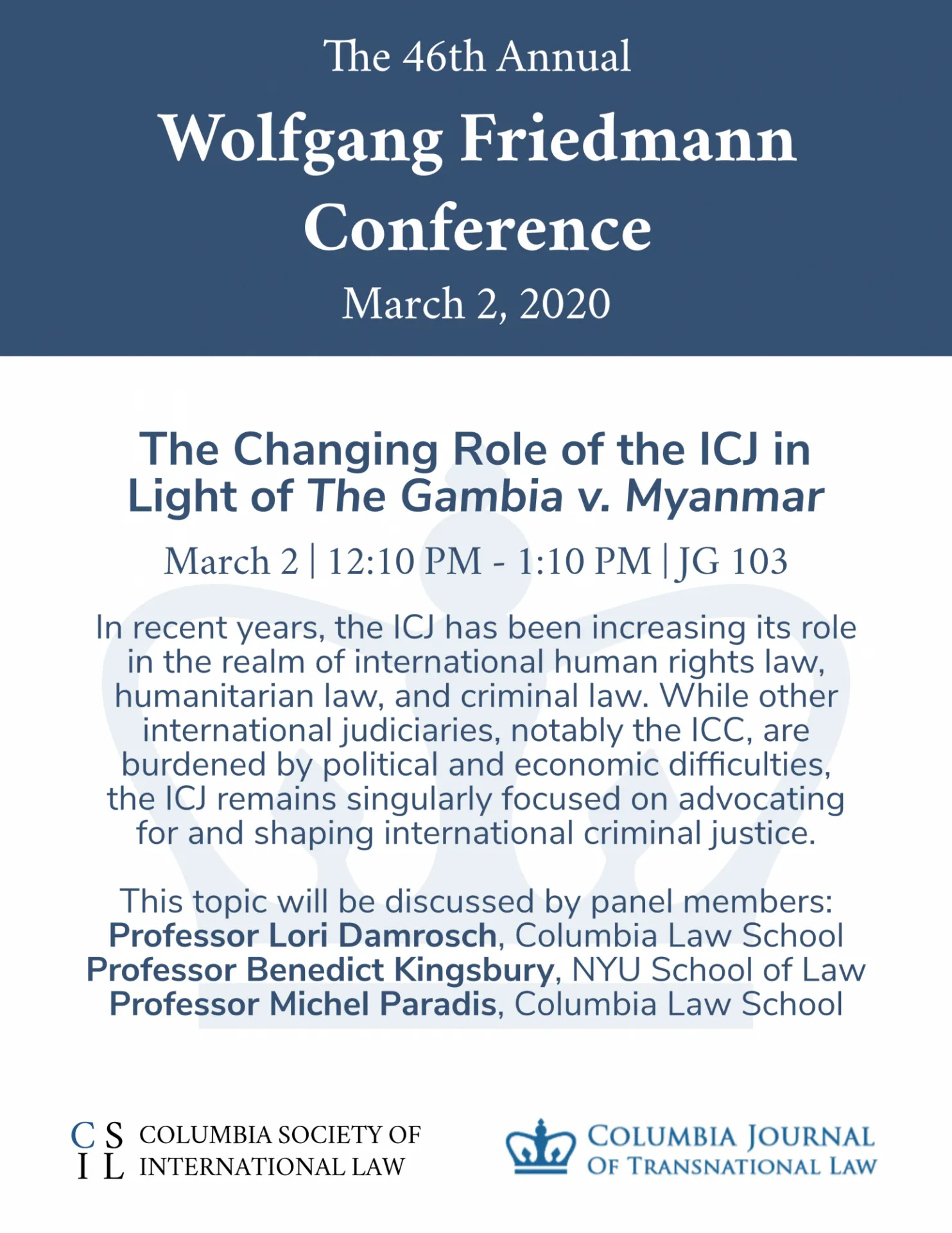2020 Friedmann Conference — The Changing Role of the ICJ in Light of The Gambia v. Myanmar