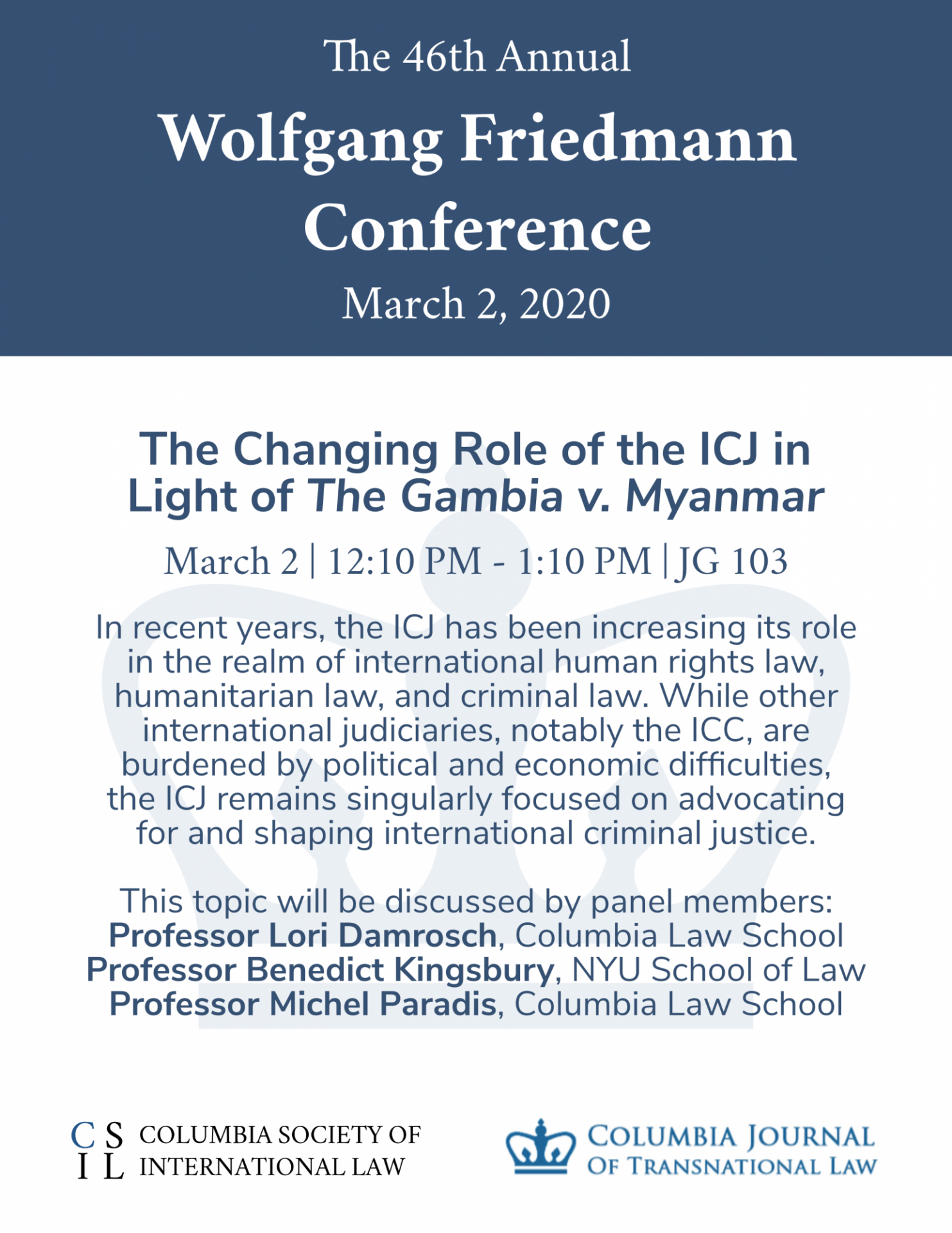 2020 Friedmann Conference — The Changing Role of the ICJ in Light of The Gambia v. Myanmar
